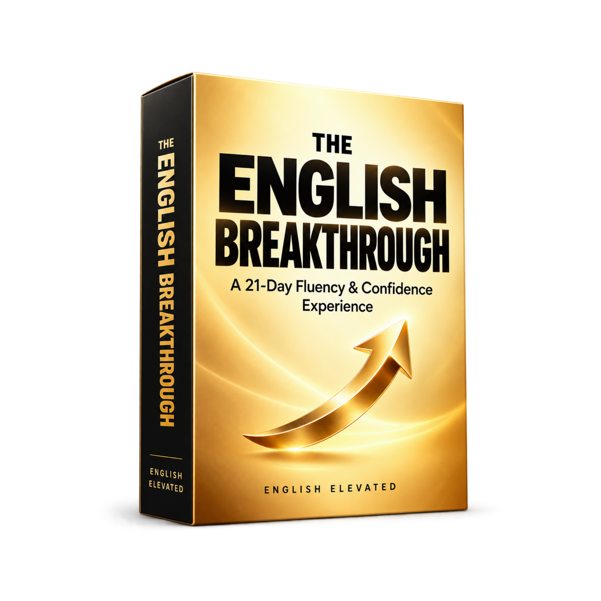 The English Breakthrough : A 21-Day Fluency & Confidence Experience